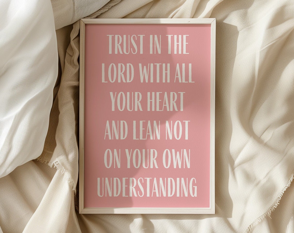 Trust in the Lord With All Your Heart Cream Pink Scripture Poster