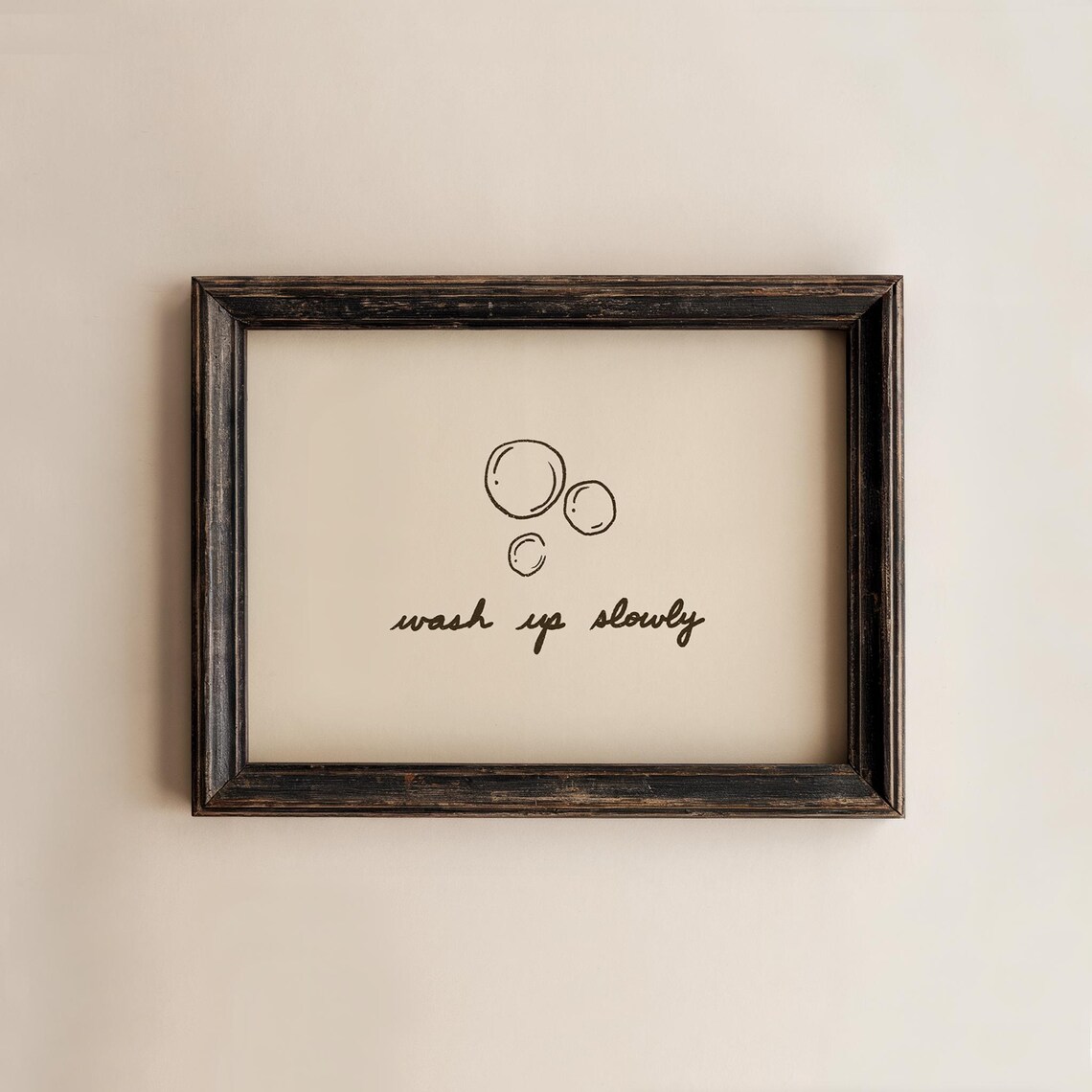 Wash Up Slowly Minimalist Hand Drawn Bathroom Quote Spa Art Poster
