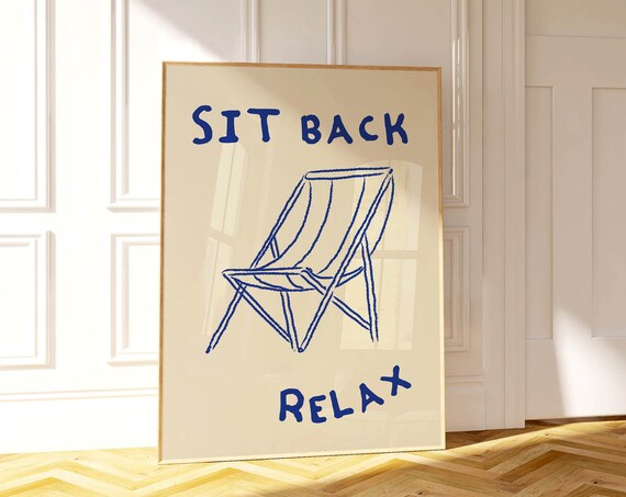 Sit Back Relax Beach Chair Summer Lounge Coastal Line Art Poster