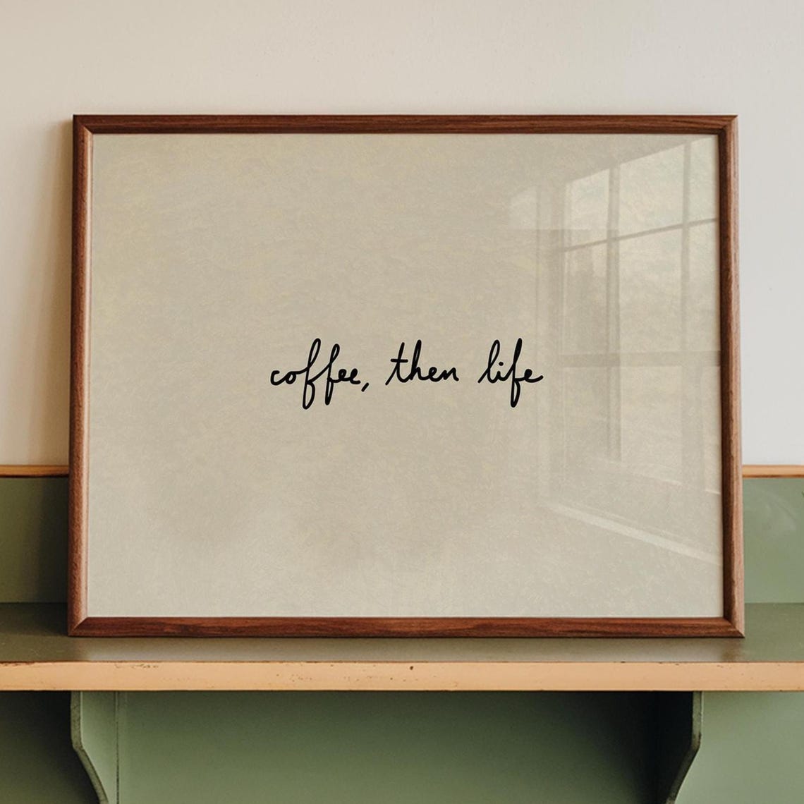Coffee Then Life Minimalist Script Black White Kitchen Quote Poster