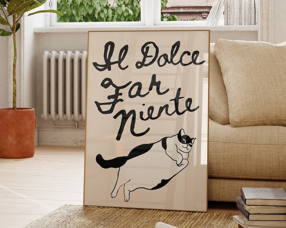 Il Dolce Far Niente Cute Cat Italian Quote Art Print