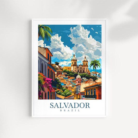 Salvador Brazil Hilltop Churches Colorful Old Town Travel Poster