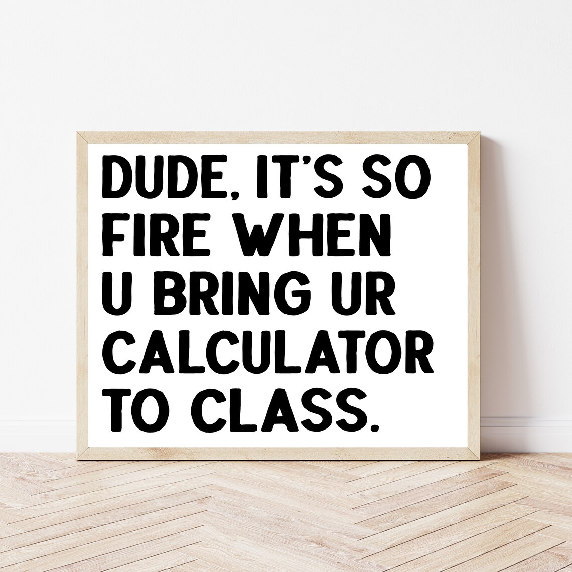 Math Classroom Decor High School Teacher Gift Algebra Geometry Funny Class Poster Calculator Sign Middle Wall Art