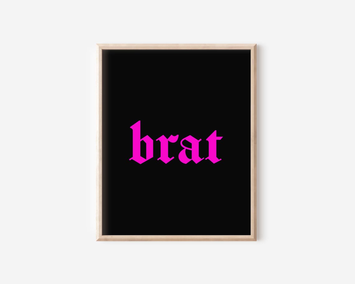 Brat Neon Hot Pink Blackletter Bold Trendy Typography Y2K Poster
