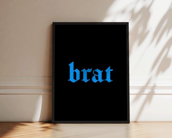 Brat Blackletter Typography Print Brat Summer Poster Y2k Art Neon Type Poster Bold Wall Decor Art