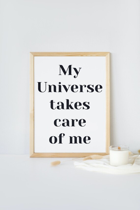 My Universe Takes Care of Me Affirmation Serif Typography Poster