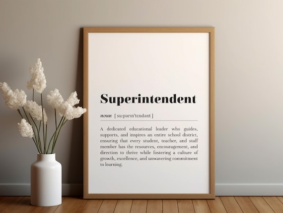 Superintendent Definition Poster, School Office Decor