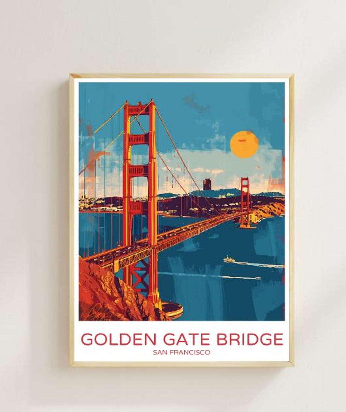 Orange Golden Gate Bridge San Francisco Sunset Boats Travel Poster
