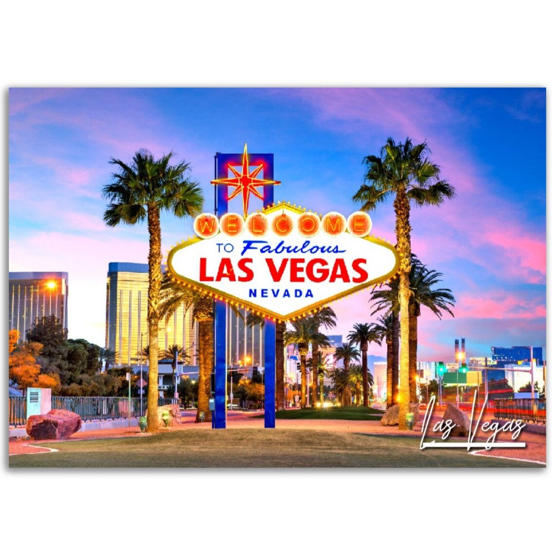 Welcome To Fabulous Las Vegas Nevada Sign Sunset Photo Poster
