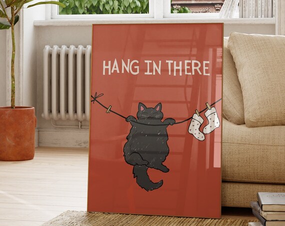 Hang in There Funny Black Cat Poster Hanging on a Clothesline