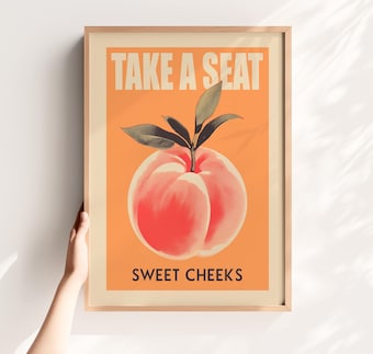 Take A Seat Sweet Cheeks Poster Funny Toilet Printable Retro Bathroom Wall Art Peach Print Digital Nice Bum