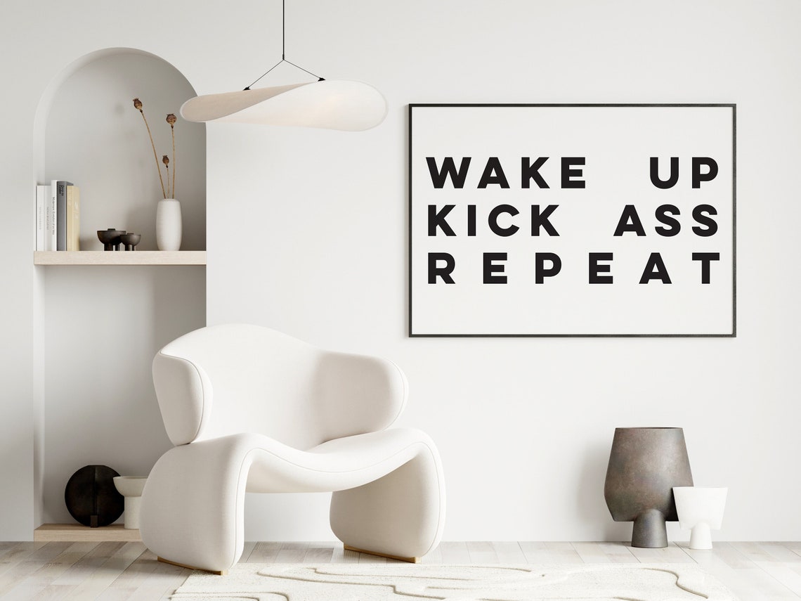 Motivational Wall Art Words Maximlist Decor Black And White Poster Kick Ass Print Graduation Gift