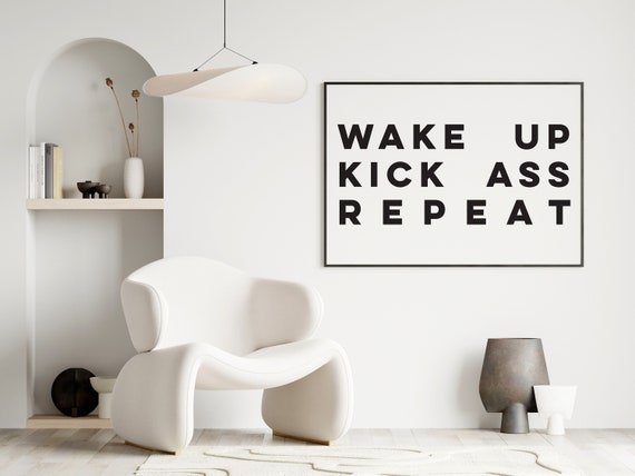 Motivational Wall Art Words Maximlist Decor Black And White Poster Kick Ass Print Graduation Gift