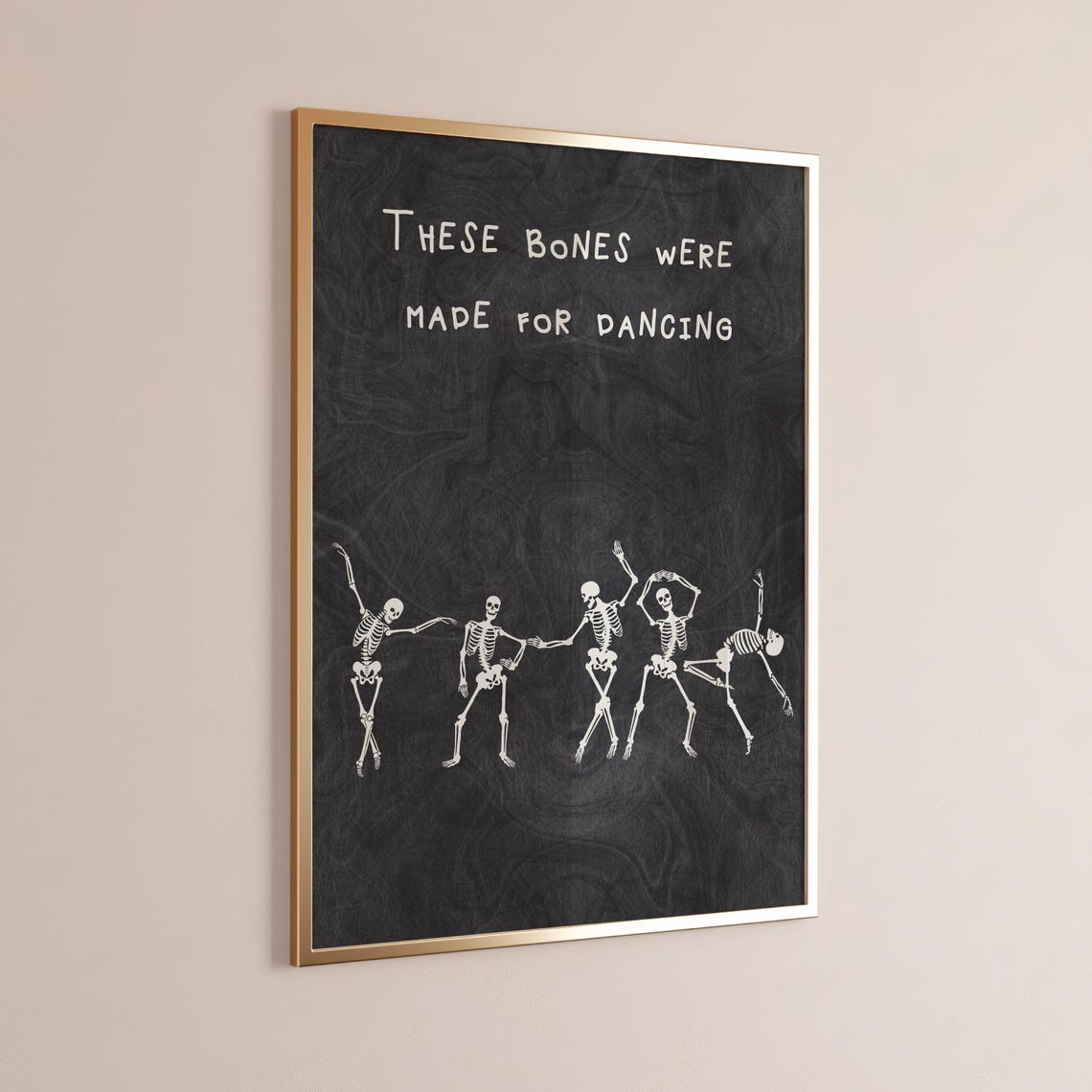 These Bones Were Made For Dancing Funny Skeleton Halloween Poster - Image 3