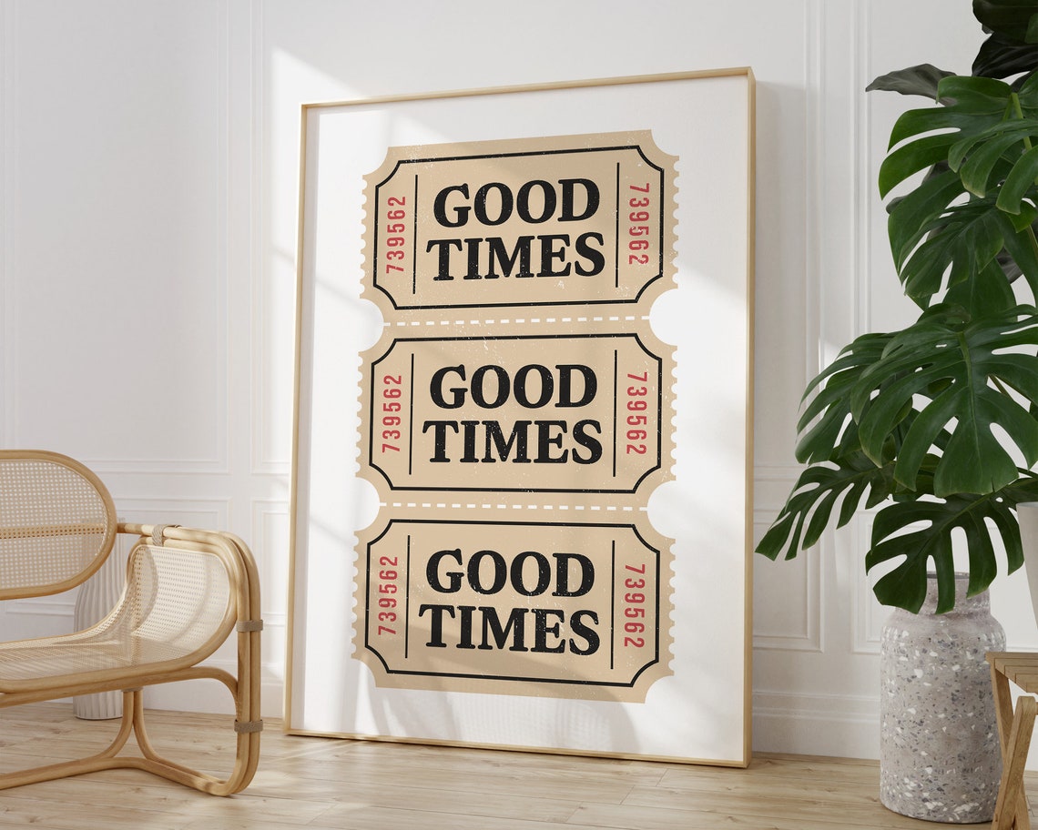 Nostalgic Good Times Vintage Ticket Stub Tan Retro Wall Poster