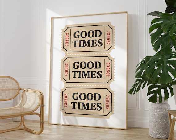 Nostalgic Good Times Vintage Ticket Stub Tan Retro Wall Poster