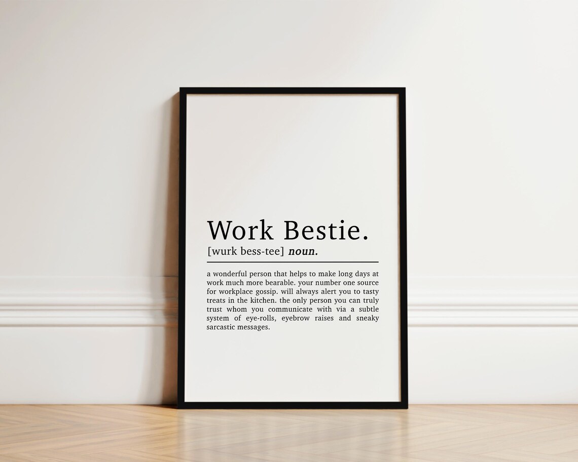 Work Bestie Definition Poster, Funny Office Quote