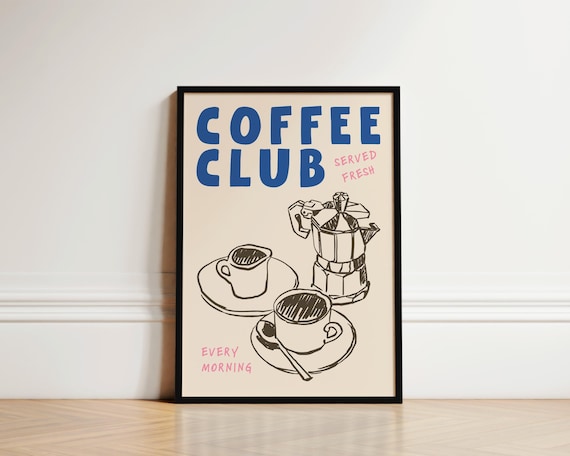 Coffee Club - Hand Drawn Kitchen Art