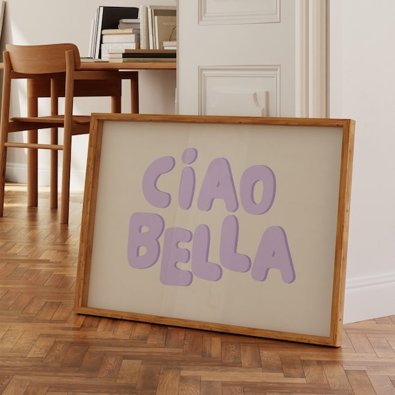 Ciao Bella Print Trendy Wall Art Lilac Wall Art Typography Wall Art Purple Art Prints Bedroom Prints Preppy Girly Decor