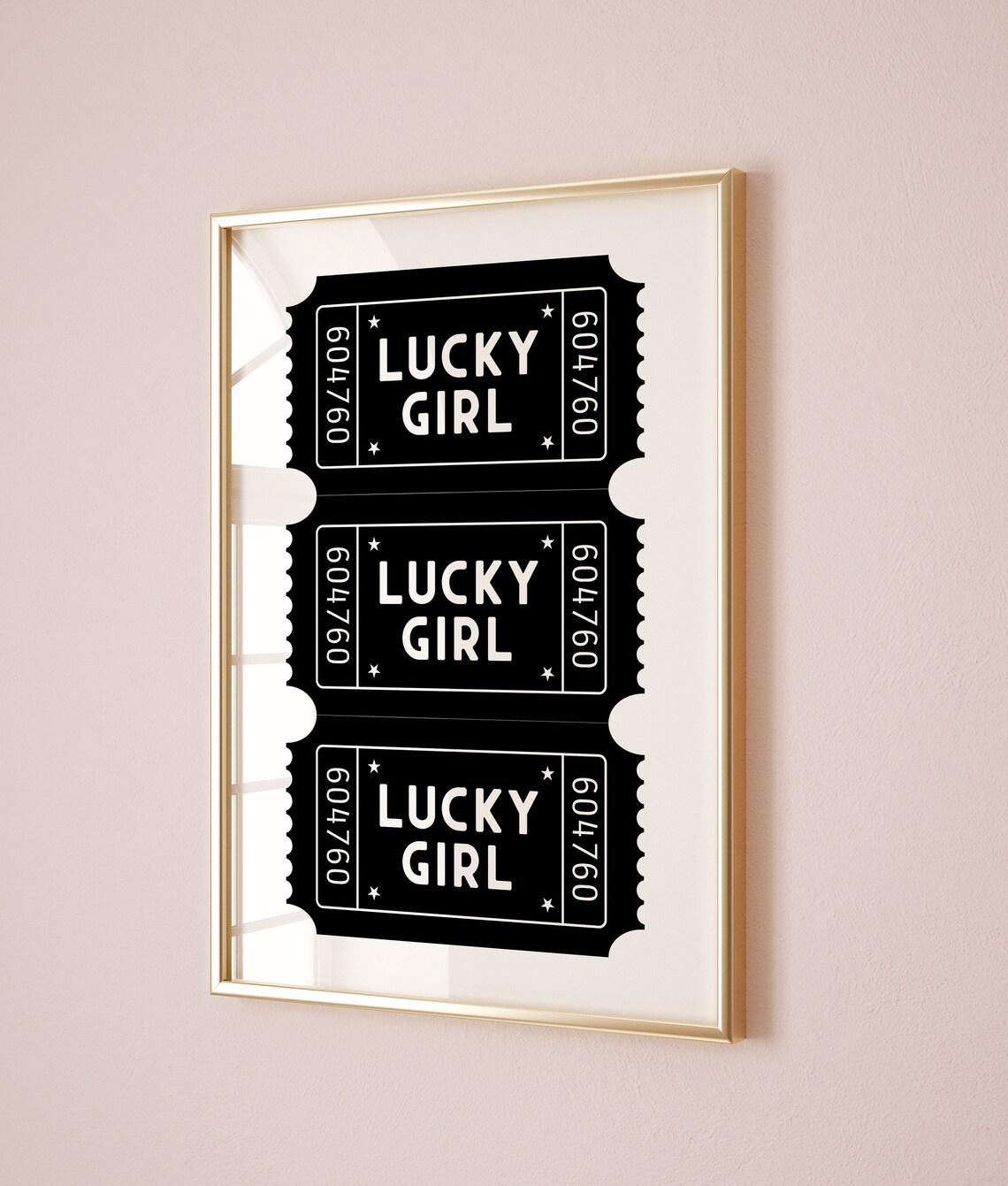 Lucky Girl Good Times Ticket Trendy Wall Art Print