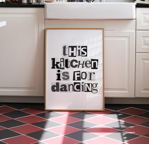 This Kitchen Is For Dancing Typography, Retro Art Print