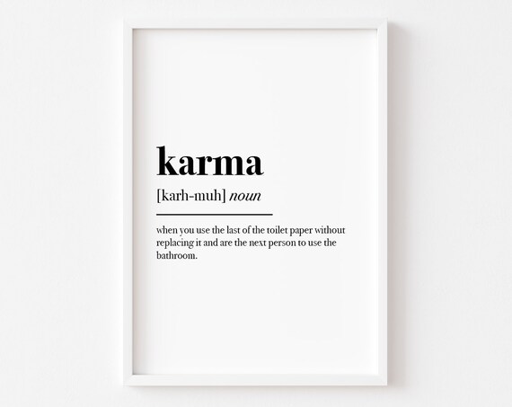 Karma Definition Funny Bathroom Art Print