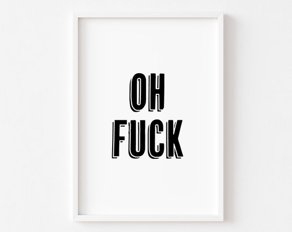 Bedroom Prints Home Oh Fuck Rude Quote Funny Wall Inspirational Quotes Bathroom