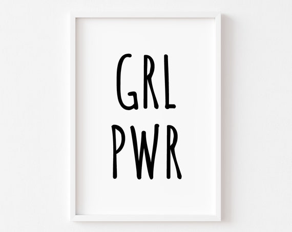 Girl Power Feminist Quote Poster, Bedroom Decor