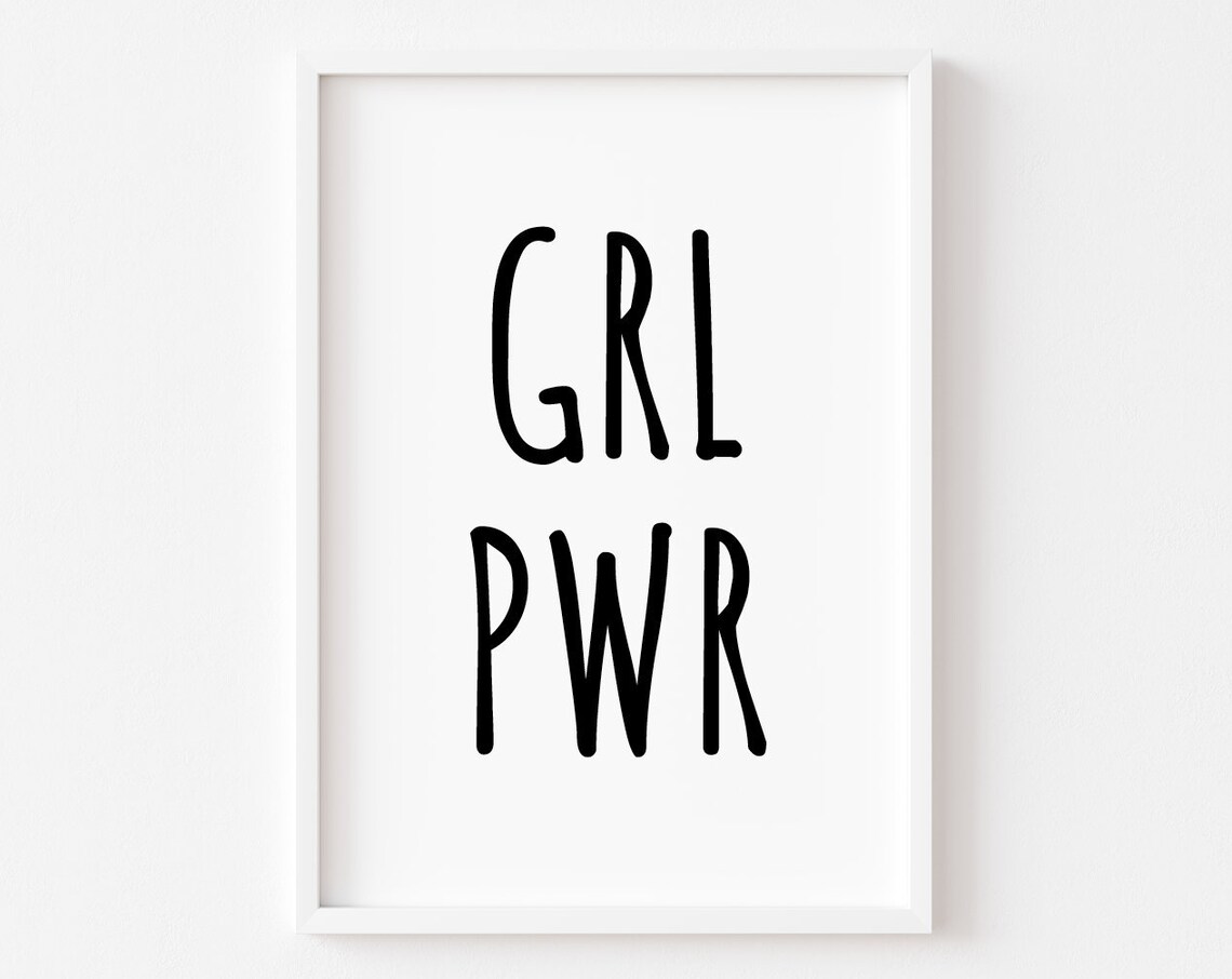 Girl Power Feminist Quote Poster, Bedroom Decor