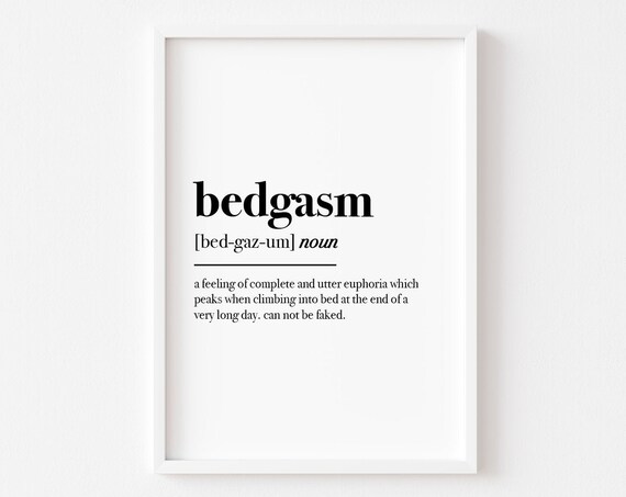 Bedgasm Definition Bedroom Quote Art Print