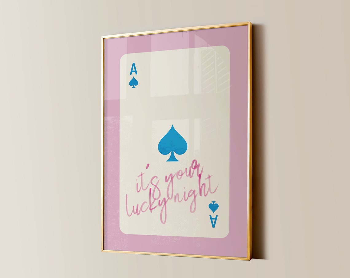 Its Your Lucky Night Pink Blue Ace of Spades Card Art Poster
