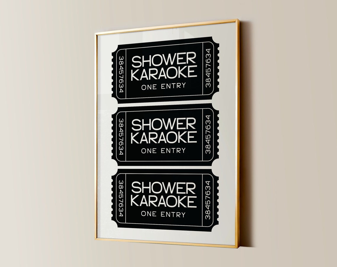 Shower Karaoke Ticket Stubs Funny Bathroom Music Singing Poster