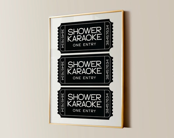 Shower Karaoke Ticket Print Funny Bathroom Decor Trendy Wall Art Girly Preppy Aesthetic Shower Singing Poster Black White Retro Home
