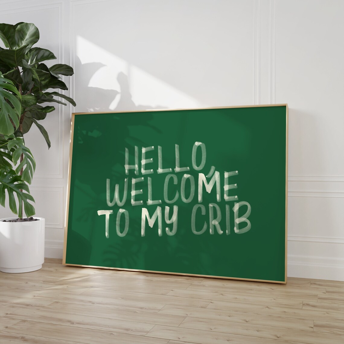 Hello Welcome To My Crib Green Chalk Lettering Fun Dorm Room Poster