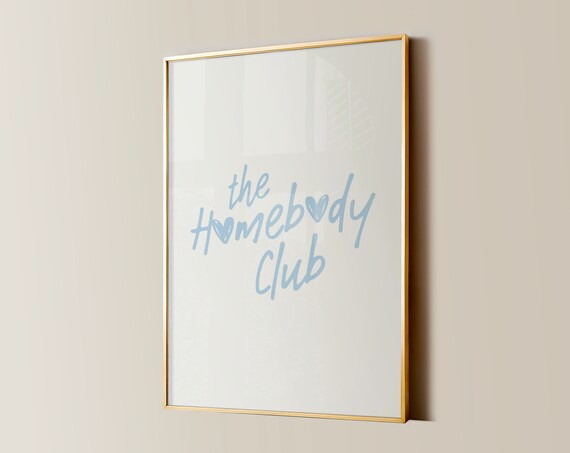 The Homebody Club Light Blue Script Heart Typography Art Poster