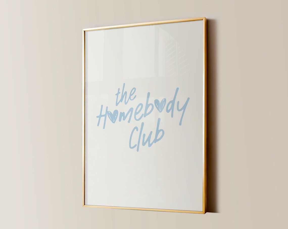 The Homebody Club Light Blue Script Heart Typography Art Poster