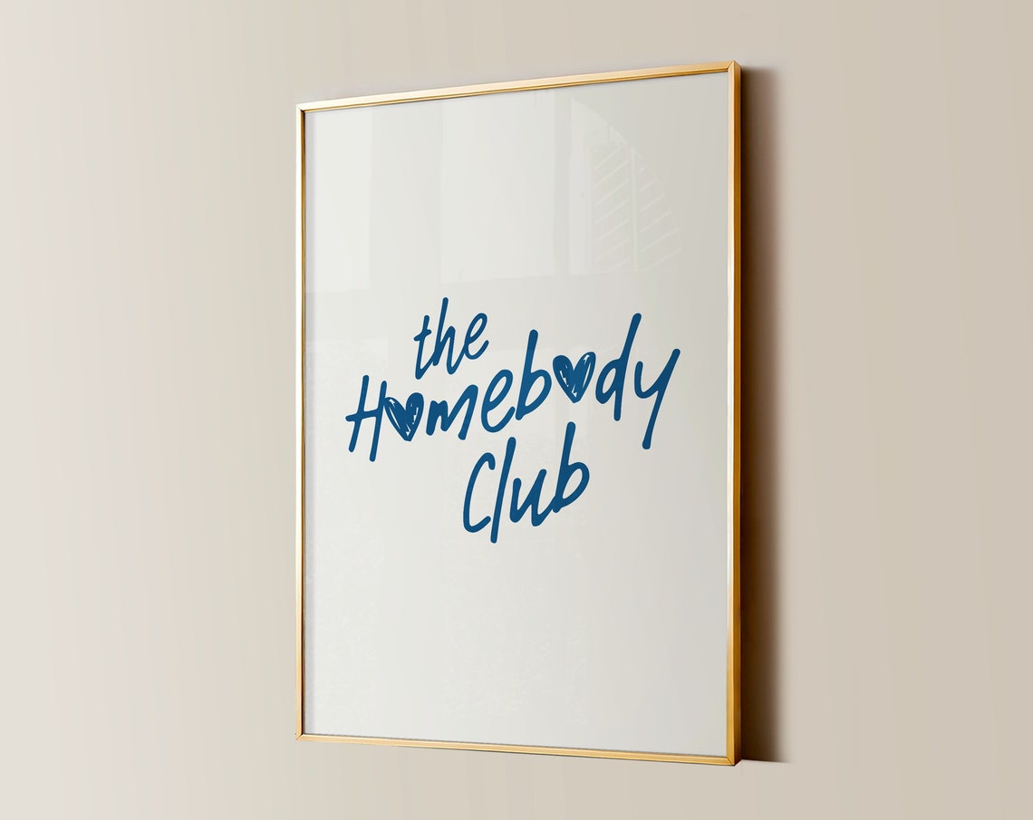 The Homebody Club Navy Script Heart Letters Cozy Quote Poster - Image 2