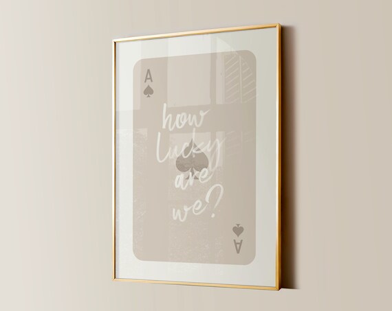 How Lucky Are We, Western Cowgirl Art Print