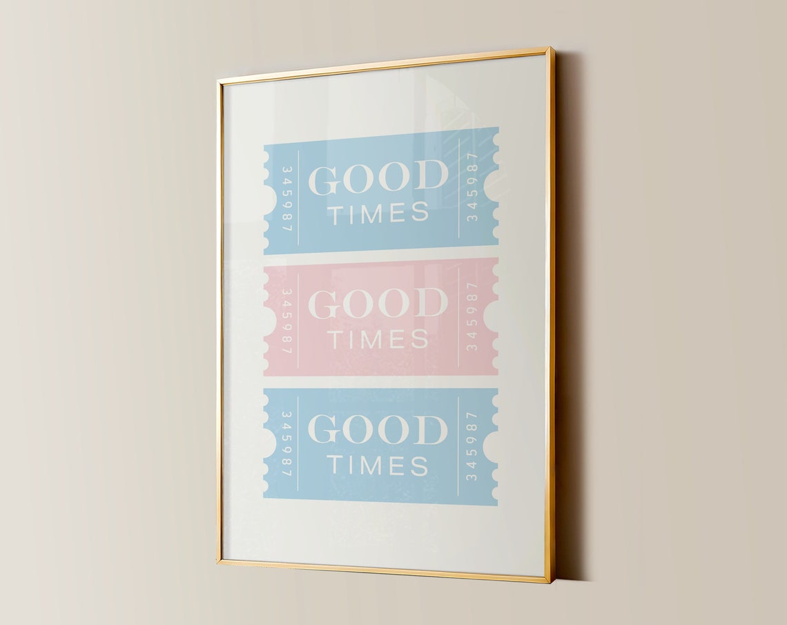 Good Times Admit One Ticket Stub Trio Blue Pink Retro Poster - Image 2