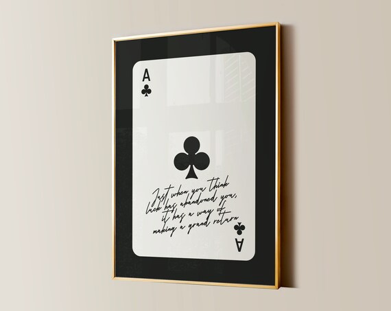 Ace Of Clubs Luck Quote Card Art Black White Typography Poster