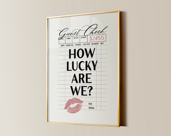 How Lucky Are We Print College Apartment Decor Western Cowgirl Dorm Room Posters Guest Check Trendy Wall Art Girly Preppy Aesthetic