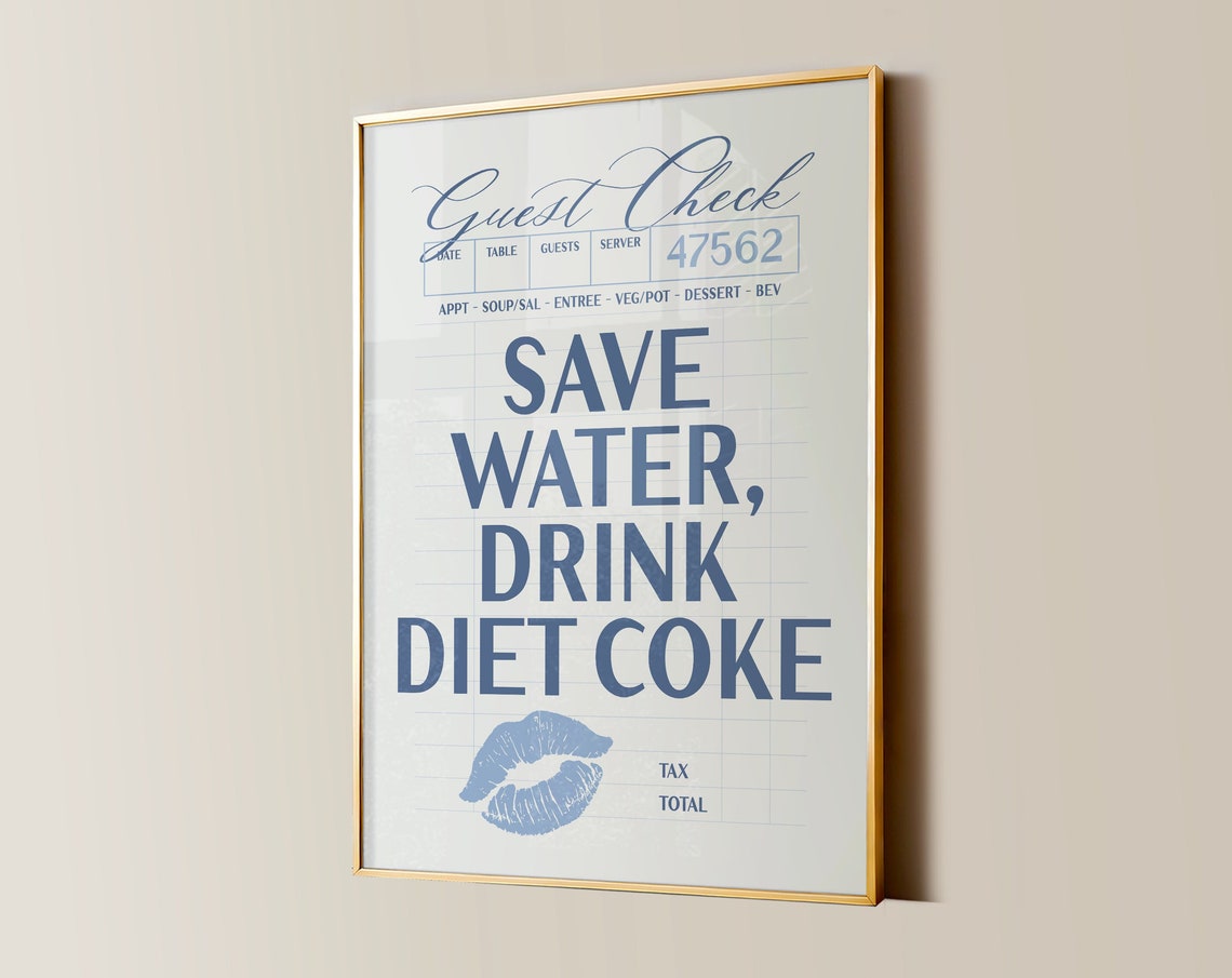 Save Water Drink Diet Coke Navy Guest Check Kiss Lips Poster