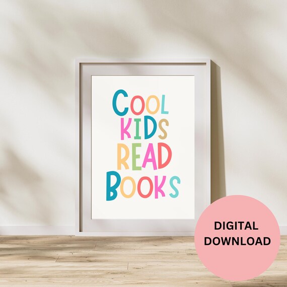 Cool Kids Read Books Colorful Block Letters Kids Quote Art Print