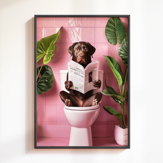 Chocolate Labrador Bathroom Prints Funny Posters Dog On Toilet Print Bathroom Wall Decor Toilet Wall Art Bathroom Wall Art Labrador Prints