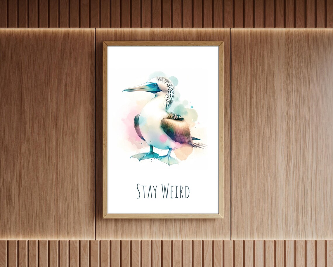 Stay Weird Blue Footed Booby Pastel Watercolor Motivational Bird Poster - Image 2