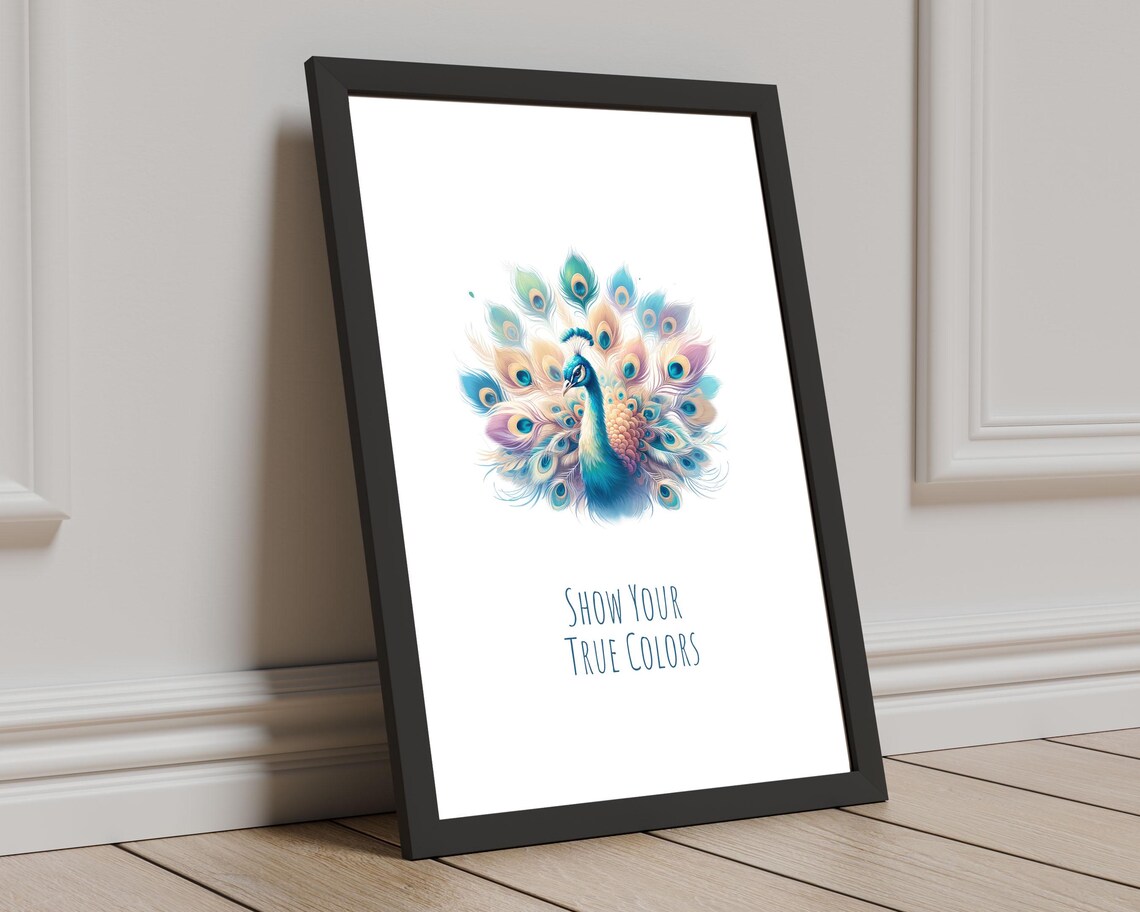 Show Your True Colors Pastel Peacock Feather Watercolor Inspirational Poster