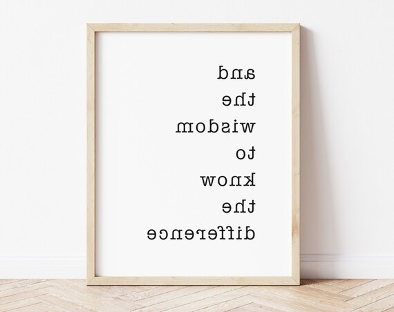 And The Wisdom To Know The Difference Mirror Text Quote Poster