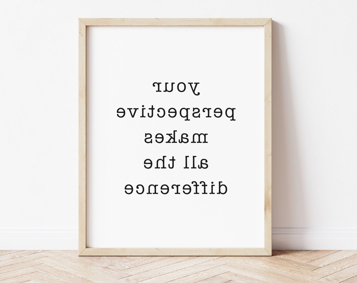 Your Perspective Makes All The Difference Mirrored Quote Wall Poster