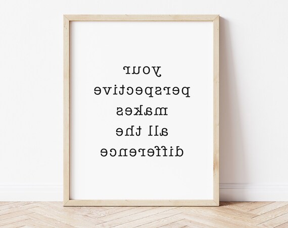 Your Perspective Makes All The Difference Mirrored Quote Wall Poster