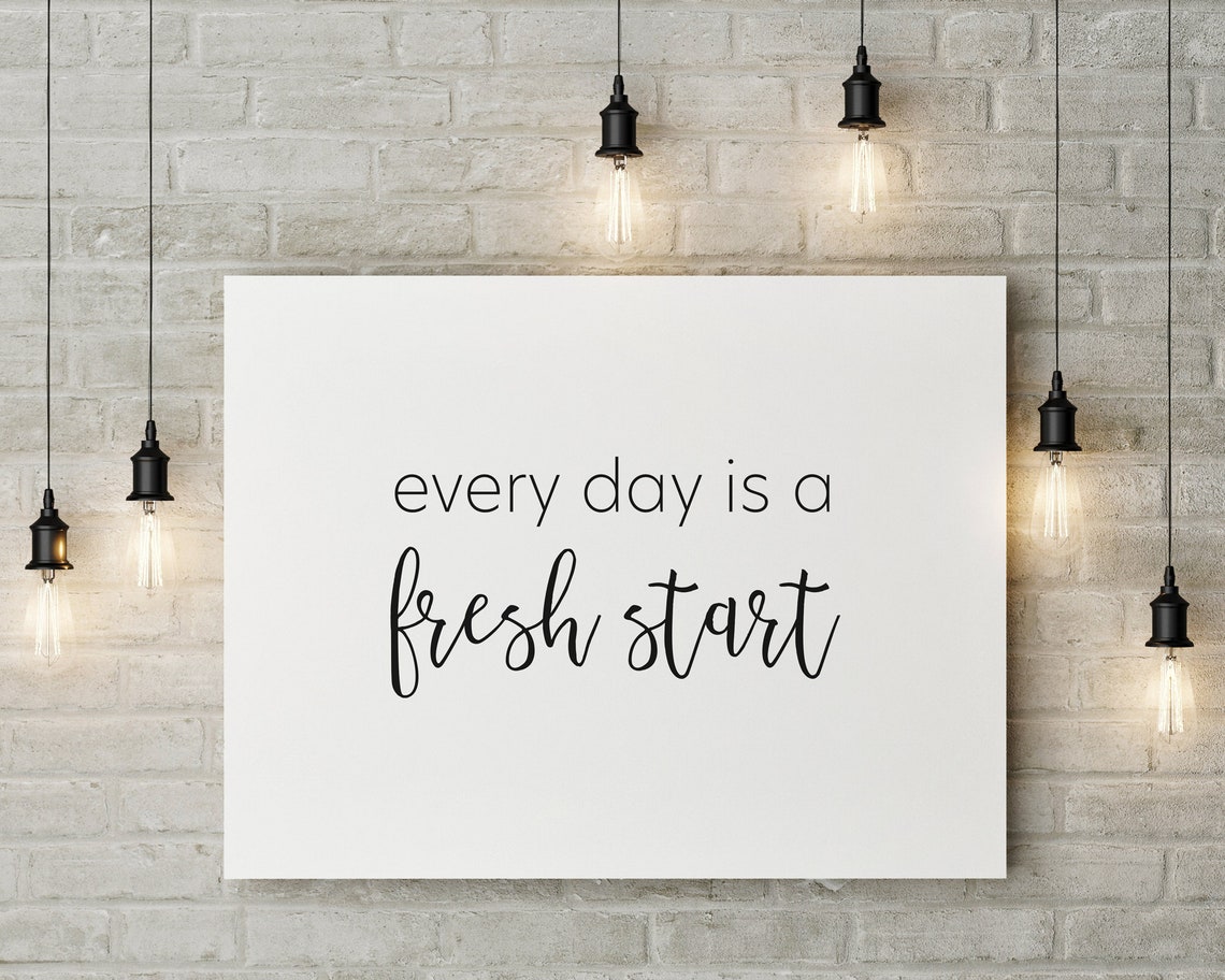 Every Day Is A Fresh Start Inspirational New Beginnings Quote Poster - Image 3